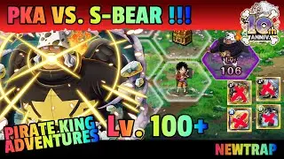 【OPTC】Lv 100+ No New Boster Vs. PKA S-Bear! | Worldwide Anniversary | OPTC Indonesia【トレクル】