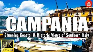 Campania 4K &ndash; Stunning Coastal & Historic Views of Southern Italy with Relaxing Background Music