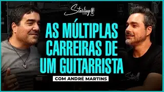 DOUTOR EM M&Uacute;SICA | Andr&eacute; Martins | Starling Cast #222