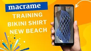 Macrame beach shirt training / macrame swimsuit / step-by-step training🔥
