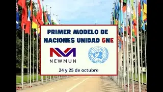 NEWMUN | Modelo de Naciones Unidas del Gimnasio Nueva Escocia