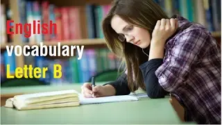 English vocabulary: Hello Channel B