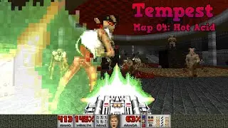 Doom 2: Tempest by Astro X - Map 04: Hot Acid - UV MAX blind run - fun constant action cool secrets!
