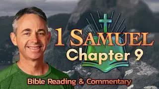 1 Samuel 9 - Saul Chosen as King | Bible Podcast, David Alley, Peace Christian Church