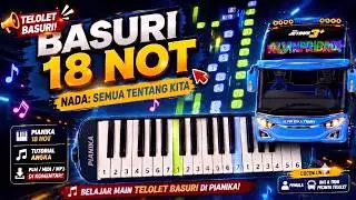 Telolet Basuri Nada Semua Tentang Kita modul OKDJ 18 NOT versi Pianika