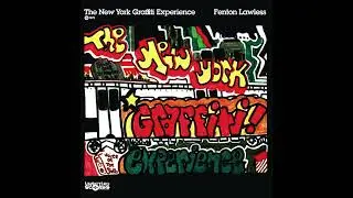 Fenton Lawless &ndash; French Fry 97 (Taken from The New York Graffiti Experience 1976 Soundtrack)