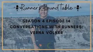 S4 EP14 - Conversations with Runners: Verna Volker