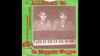 ALL SOUND 80  -  De meppeler muggen