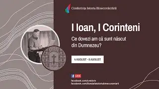 Conferința Istoria Binecuvântării 2025 l Sesiunea 1 l Viziunea: Imperativul pasului cultural - part2