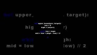 Upper Bound Binary Search in Python #algorithm #python  #viralvideo #interview
