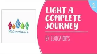 Chapter-Light| What Is Light?| Where does Light come from?| Types of objects| By Educator's