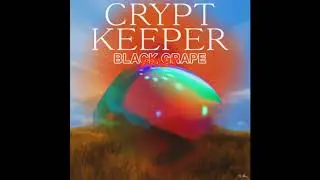 Black Grapefruit - Crypt Keeper feat. Ambient Jones