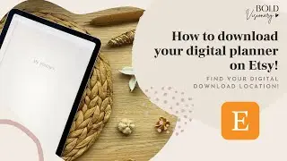 How to download your Digital Planner files on Etsy