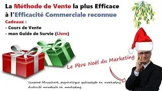 La m&eacute;thode de vente - efficacit&eacute; commerciale - Cadeaux: cours de vente & mon Guide de Survie (Livre)