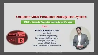 Computer Aided Production Management Systems: Production Planning and Control (Part-1)