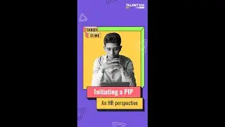 Initiating a PIP Career: An HR Perspective | Vaishali Sharma, Sr. Manager, Talent500