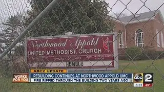 Rebuilding continues at Northwood Appold UMC after devastating fire