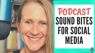 Podcast Audiograms and Sound Bites, Where to Post Them