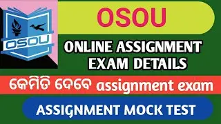 osou assignment exam 2022।। osou online assignment exam 2022।। osou assignment date।।