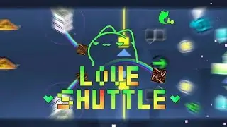LOVE SHUTTLE by CHO10 ⚡ Perfect 3-Coin Clear! #geometrydash #gaming