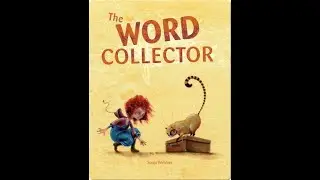 The Word Collector - Read Aloud