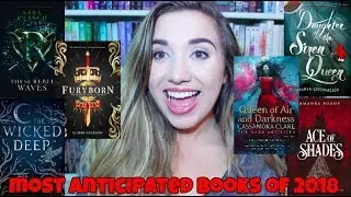 Most Anticipated Books of 2018!!