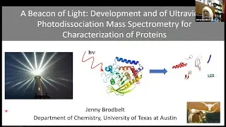 Jenny Brodbelt: Development of UV Photodissociation MS for Characterization of Intact Proteins