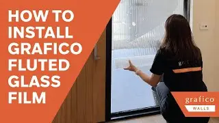 How to install Grafico fluted/reeded glass film