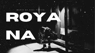 ROYA NA - (Official Audio) | Toshit Saini, Tony Kakkar, Desi Fusion | MusicWord