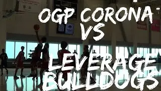 OGP CORONA VS LEVERAGE BULLDOGS