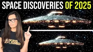 BIGGEST Space Discoveries of 2025