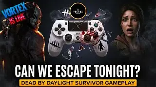 Can We Escape Tonight? | DBD Survivor Games | NO MIC LIVE