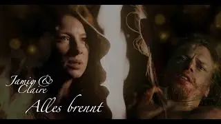 Outlander | Jamie & Claire | Alles brennt (Everything Burns) | Season 1 - 3