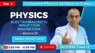 Physics One Shot Revision Live Classes 2023 | Electromagnetic Induction Magnetism | Board Exam 2023