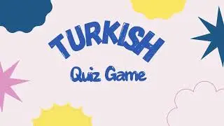 LANGUAGE QUIZ GAME | 15 Turkish Greetings Vocabulary Questions & Answers