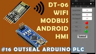 #16 DT 06 WIFI Android Modbus HMI  | Outseal Arduino PLC