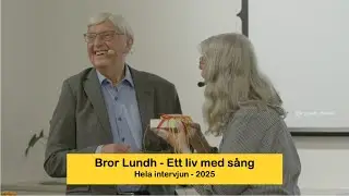 Bror Lundh - Ett liv med s&aring;ng