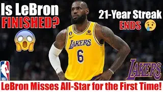 NBA Stunner: LeBron James Suffers Historic Snub for First Time in 21 Years
