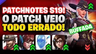 O Patch Notes MAIS BUGADO da História!! | MidSeason Temporada 19 Overwatch 2