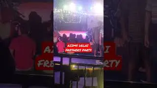 AIIMS DELHI MBBS 2021 FRESHERS PARTY | FRESHERS PARTY MBBS 2021 #aiims #mbbs #neet