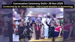 Teaser I Gold medalist Numerologist Dr. Himali Rajivv I Convocation- Delhi Oct 2025