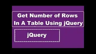 Get Number Of Rows In A Table Using jQuery