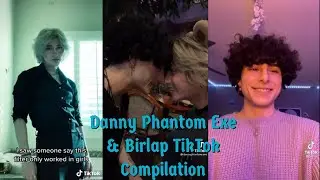 Danny Phantom Exe & Birlap TikTok Compilation