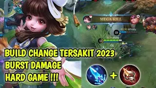 BUILD CHANGE TERSAKIT 2023 | GAMEPLAY SOLO RANK HARD GAME MOBILE LEGENDS