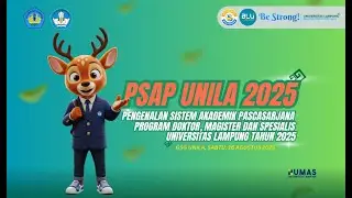 PENGENALAN SISTEM AKADEMIK PASCASARJANA (PSAP) UNILA TAHUN 2025