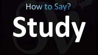 How to Pronounce Study (correctly!)