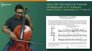 Violoncelo Aula 35 – Mudança de Posição 1ª para 2ª | Técnica e Afinação
