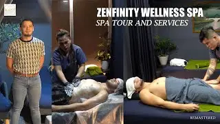 Body Scrub, Hot Stone Massage and Foot Reflex I Zenfinity Wellness Spa Review I 4K Remastered I 2023