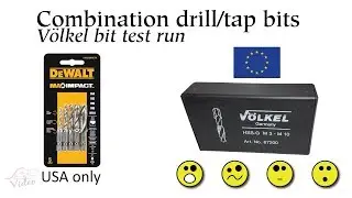 Combination drill/tap bits- V&ouml;lkel bit test run, part 1a