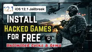 Install Hacked Games on iOS 12.1 [Without Jailbreak]